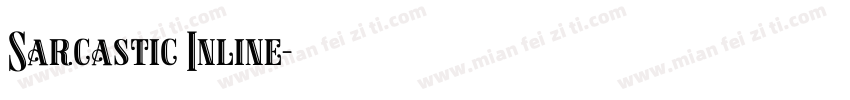 Sarcastic Inline字体转换